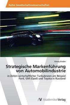 Paperback Strategische Markenfuhrung Von Automobilindustrie [German] Book
