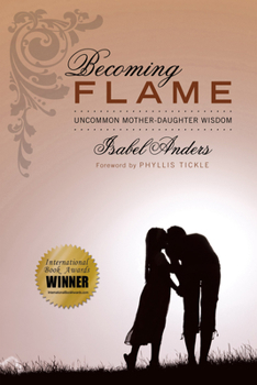 Hardcover Becoming Flame Book