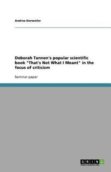 Deborah Tannen's popular scientific book "That's Not What I Meant" in the focus of criticism