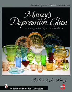 Hardcover Mauzy's Depression Glass: A Photographic Reference with Prices Book