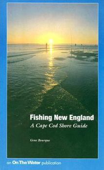 Paperback Fishing New England: A Cape Cod Shore Guide Book