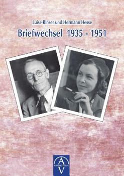 Paperback Luise Rinser und Hermann Hesse, Briefwechsel 1935-1951 [German] Book