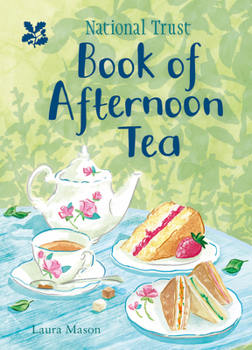 Hardcover National Trust Book of Afternoon Tea Book