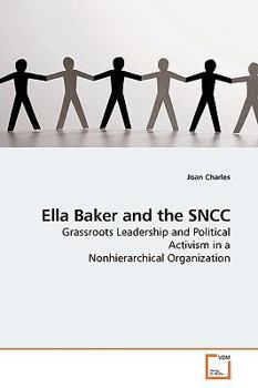 Paperback Ella Baker and the SNCC Book