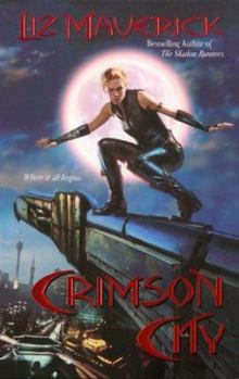 Crimson City - Book #1 of the Crimson City