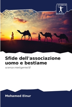 Paperback Sfide dell'associazione uomo e bestiame [Italian] Book