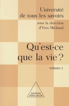 Paperback What Is Life ? / Qu'est-ce que la vie ?: UTLS, volume 1 [French] Book