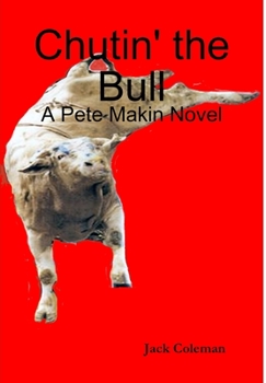 Hardcover Chutin' the Bull Book