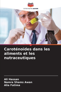 Paperback Caroténoïdes dans les aliments et les nutraceutiques [French] Book