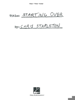 Paperback Chris Stapleton - Starting Over: Piano/Vocal/Guitar Songbook Book