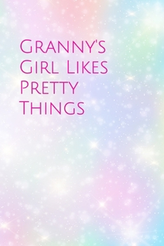Paperback Granny's Girl Likes Pretty Things Book
