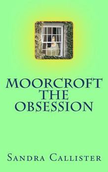 Paperback Moorcroft - The Obsession Book