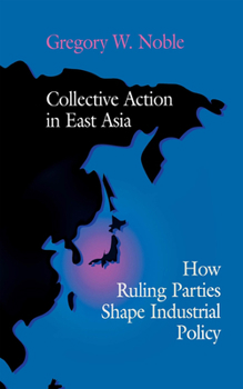 Hardcover Collective Action in East Asia Book