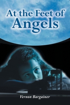 Paperback At the Feet of Angels Book
