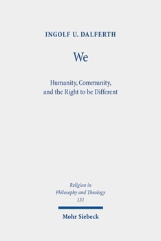 Paperback We: Humanity, Community, and the Right to Be Different Book