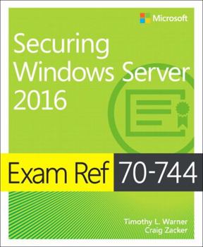 Paperback Exam Ref 70-744 Securing Windows Server 2016 Book