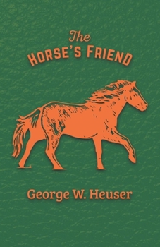 Paperback The Horse's Friend Book