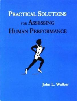 Paperback Practical Solutions for Assessing Human Performance Book