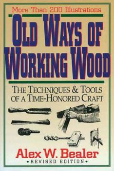 Hardcover Old Ways of Working Wood Book