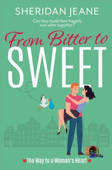 Paperback From Bitter to Sweet Book