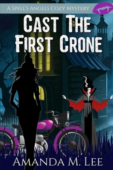 Paperback Cast the First Crone Book