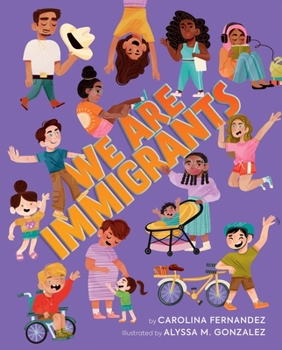 Hardcover We Are Immigrants Book