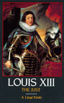 Paperback Louis XIII, the Just Book