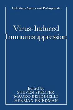 Paperback Virus-Induced Immunosuppression Book
