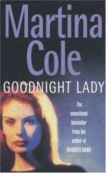 Paperback Goodnight Lady. Martina Cole Book