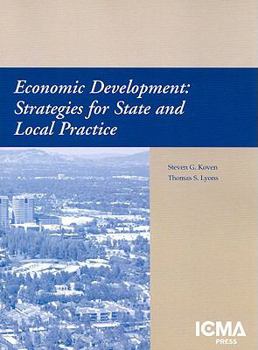 Paperback Economic Development: Strategies for State and Local Practice Book
