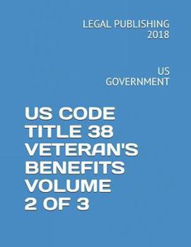 Paperback Us Code Title 38 Veteran's Benefits Volume 2 of 3: Us Government Book