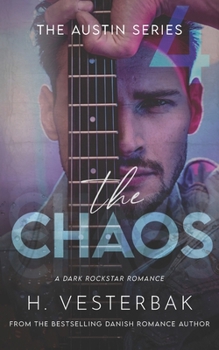 Paperback The Chaos: A Dark Rockstar Romance Book
