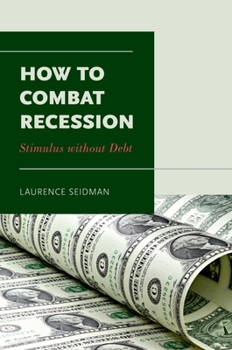 Hardcover How to Combat Recession Book