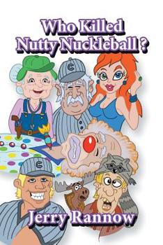 Paperback Who Killed Nutty Nuckleball? Book