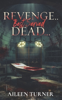 Paperback Revenge... Best Served Dead Book