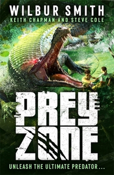 PREY ZONE - Book #1 of the Prey Zone