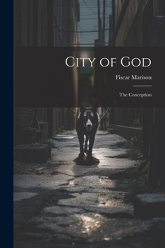 Paperback City of God: The Conception Book