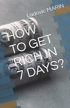 Paperback How to Get Rich in 7 Days? [French] Book