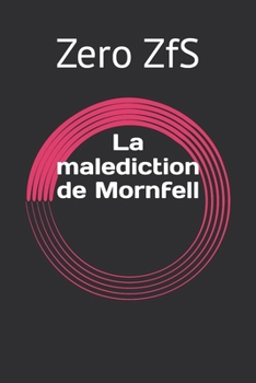 Paperback La malediction de Mornfell [French] Book