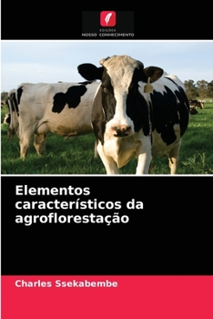 Paperback Elementos característicos da agroflorestação [Portuguese] Book