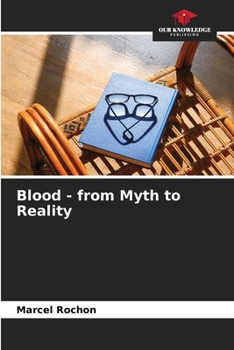 Paperback Blood - from Myth to Reality Book