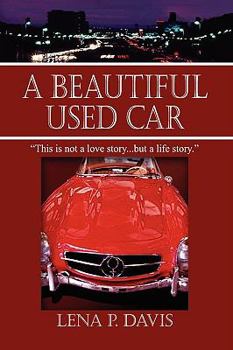 Hardcover A Beautiful Used Car Book