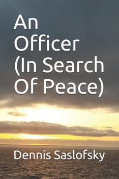 Paperback An Officer (In Search Of Peace) Book