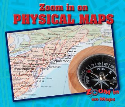 Zoom in on Physical Maps - Book  of the Zoom in on Maps