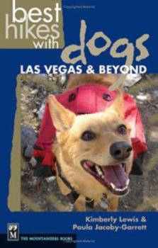 Paperback Best Hikes with Dogs Las Vegas and Beyond Book