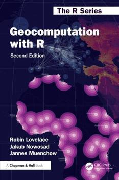 Paperback Geocomputation with R Book