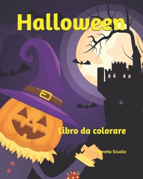 Paperback Halloween: Libro da colorare - Halloween libro da colorare per bambini (+4) [Italian] Book