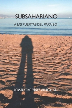 Paperback Subsahariano a Las Puertas del Paraíso [Spanish] Book