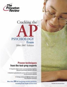 Paperback Cracking the AP Psychology Exam, 2006-2007 Edition (College Test Preparation) Book