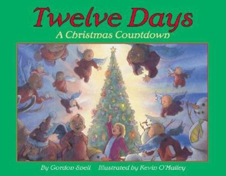 Hardcover Twelve Days: A Christmas Countdown Book